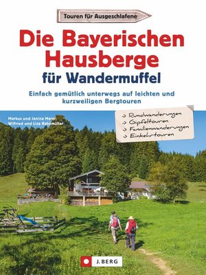 cover image of Die Bayerischen Hausberge für Wandermuffel